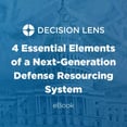 401: Four Essential Elements of an Agile Next-Generation Defense Resourcing System
