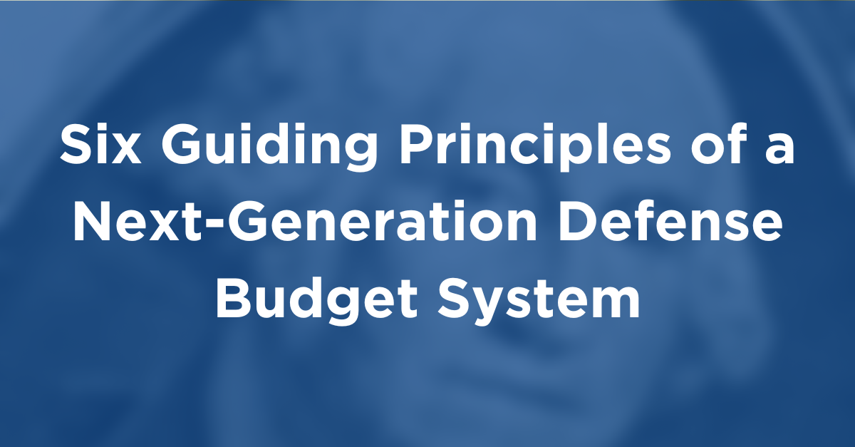 Overview: Six Guiding Principles of a Next-Generation Defense Budget System Whitepaper-featured-image