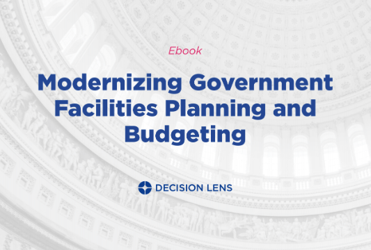 Modernizing Government Facilities Planning and Budgeting